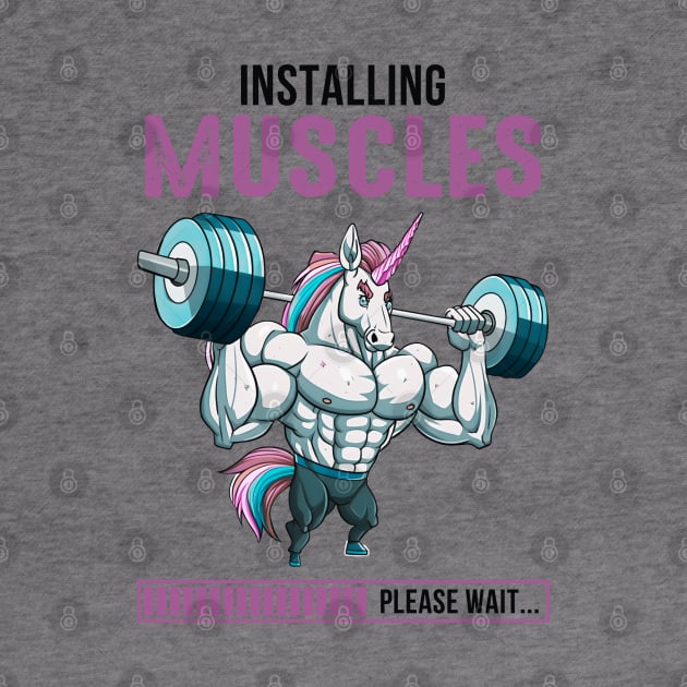 Installing Muscles, Please Wait by KayBee Gift Shop